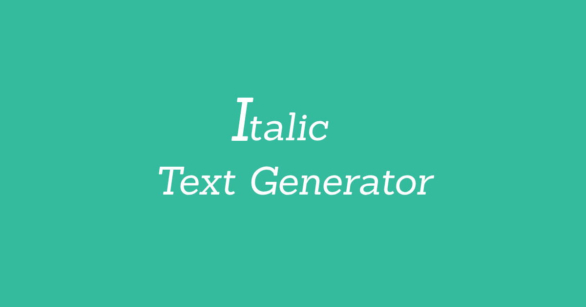 Italic Text Generator Featured Image